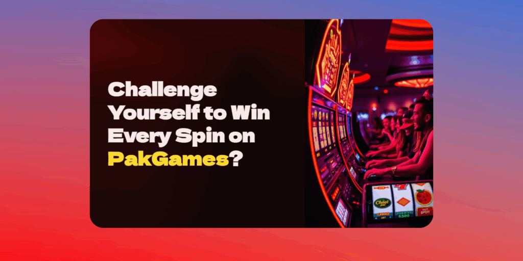 7 Truths About Winning Spins on PakGames (And How to Improve Your Odds)