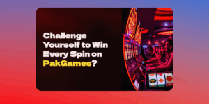 7 Truths About Winning Spins on PakGames (And How to Improve Your Odds)