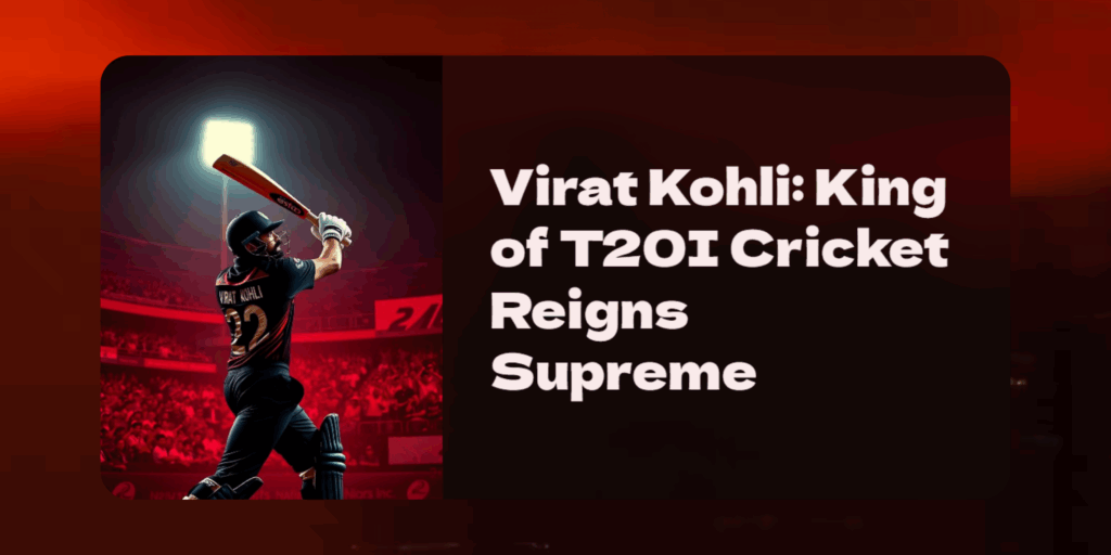 Virat Kohli Shines Again in ICC T20 World Cup 2025 – Crosses 13,000 T20I Runs