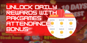 Unlock Daily Rewards with PakGames Attendance Bonus – Earn up to Rs.120 Weekly!