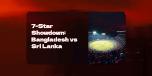 7-Star Showdown: Bangladesh vs Sri Lanka Scorecard, Top 3 Players & Galle Weather Reveal